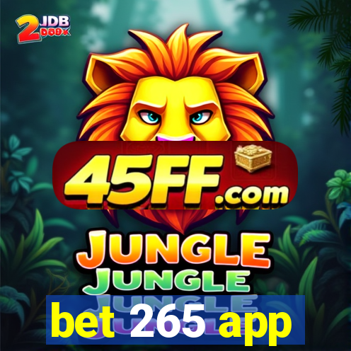bet 265 app